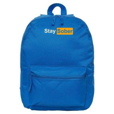 Stay Sober  16 in Basic Backpack