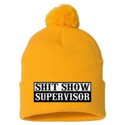 SHIT SHOW SUPERVISOR Pom Pom 12in Knit Beanie