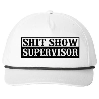 SHIT SHOW SUPERVISOR Snapback Five-Panel Rope Hat