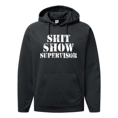 Shit Show Supervisor Performance Fleece Hoodie