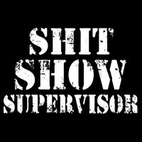 Shit Show Supervisor Sustainable Bucket Hat