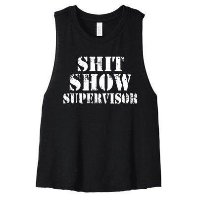 Shit Show Supervisor Women's Racerback Cropped Tank