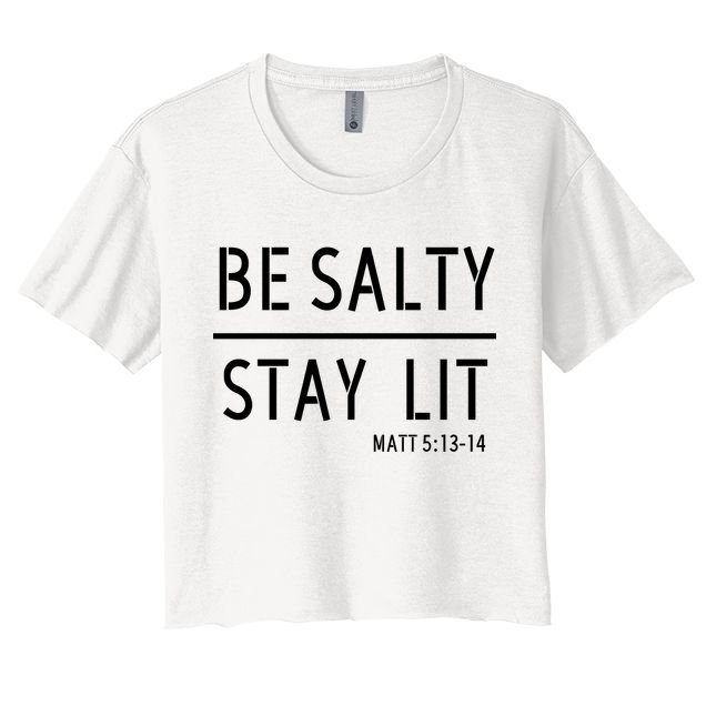 Stay Salty Stay Lit Christian Religious Crop Top