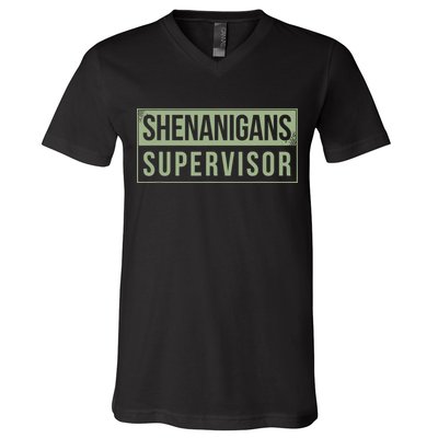 Shenanigans Supervisor V-Neck T-Shirt
