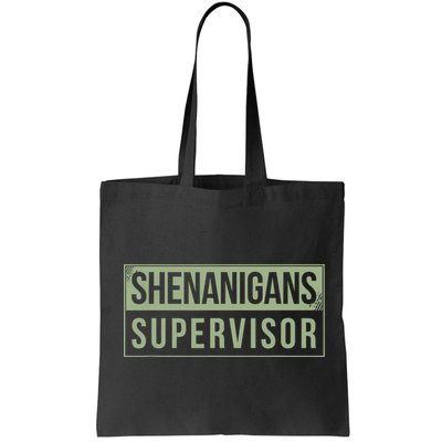 Shenanigans Supervisor Bag
