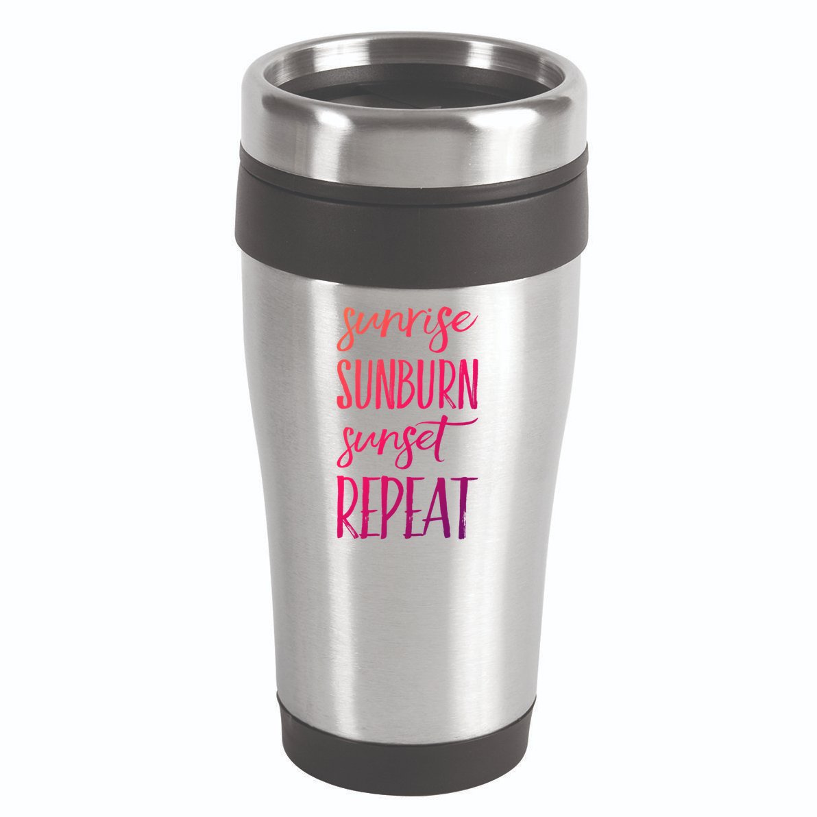 Sunrise Sunburn Sunset Repeat Funny Sayings Summer Cute Gift 16oz Travel Tumbler