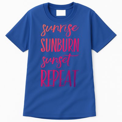Sunrise Sunburn Sunset Repeat Funny Sayings Summer Cute Gift Tall T-Shirt