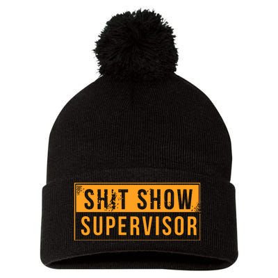 Shit Show Supervisor Pom Pom 12in Knit Beanie