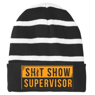 Shit Show Supervisor Striped Beanie with Solid Band