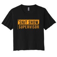 Shit Show Supervisor Women's Crop Top Tee