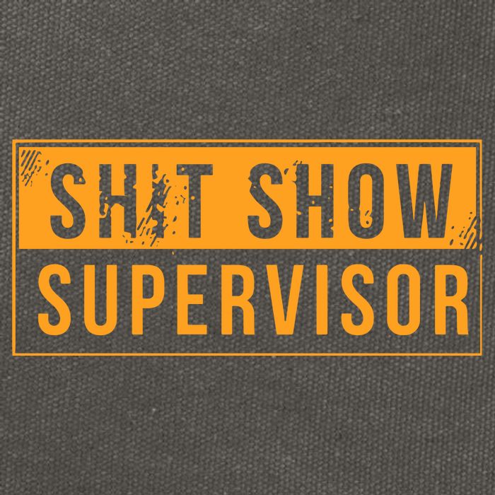 Shit Show Supervisor Cotton Canvas Backpack