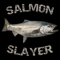 Salmon Slayer Salmon Fishing Salmon Hoodie