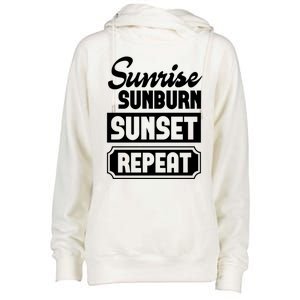 Sunrise Sunburn Sunset Repeat Funny Cute Gift Womens Funnel Neck Pullover Hood