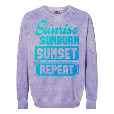 Sunrise Sunburn Sunset Repeat Funny Cute Gift Colorblast Crewneck Sweatshirt