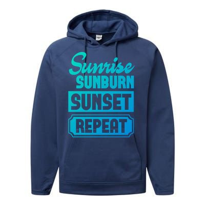 Sunrise Sunburn Sunset Repeat Funny Cute Gift Performance Fleece Hoodie