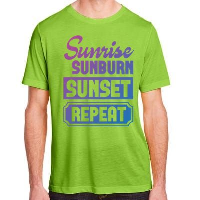 Sunrise Sunburn Sunset Repeat Funny Cute Gift Adult ChromaSoft Performance T-Shirt