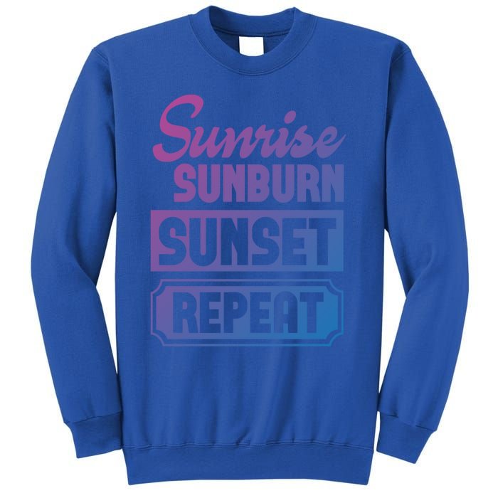 Sunrise Sunburn Sunset Repeat Funny Cute Gift Sweatshirt