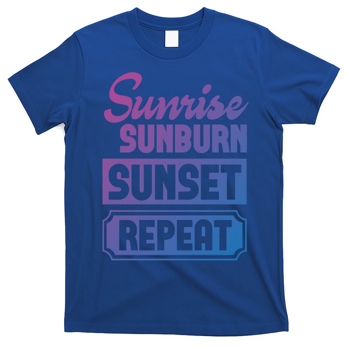 Sunrise Sunburn Sunset Repeat Funny Cute Gift T-Shirt