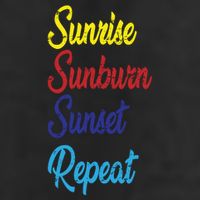 Sunrise Sunburn Sunset Repeat 11oz C Handle Ceramic Mug