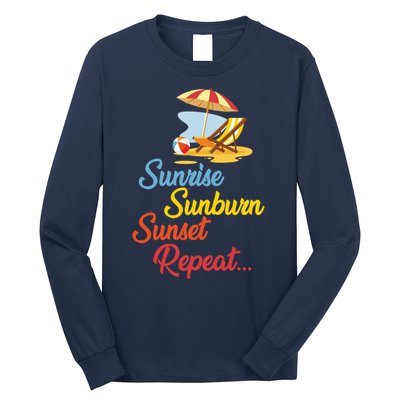 Sunrise Sunburn Sunset Repeat Summer Beach Long Sleeve Shirt