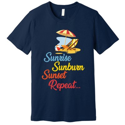 Sunrise Sunburn Sunset Repeat Summer Beach Premium T-Shirt