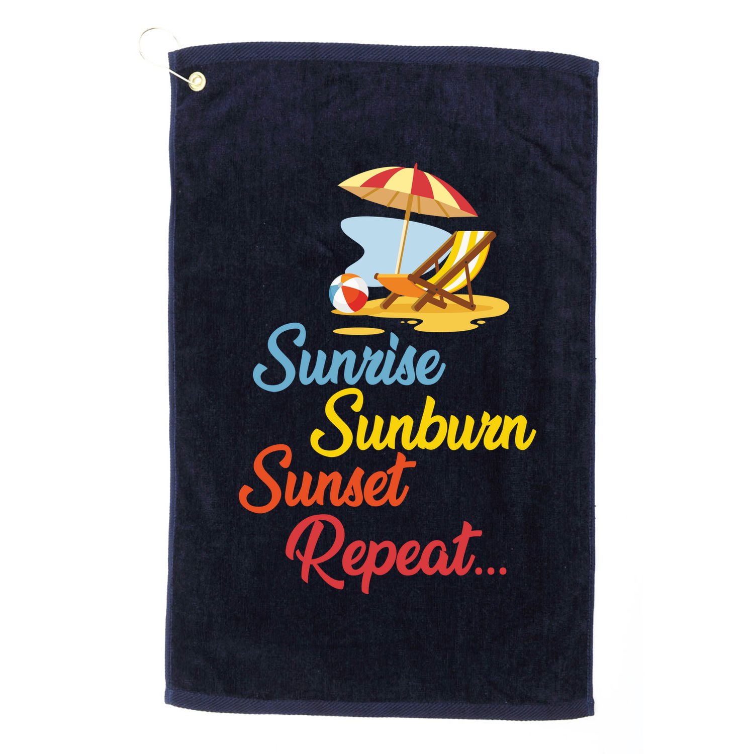 Sunrise Sunburn Sunset Repeat Summer Beach Golf Towel
