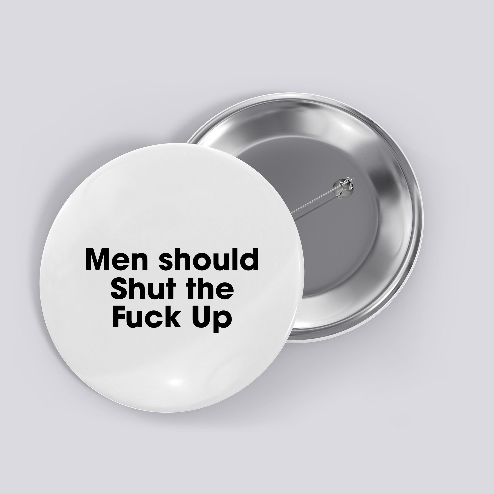 Should Shut The Fuck Up Button