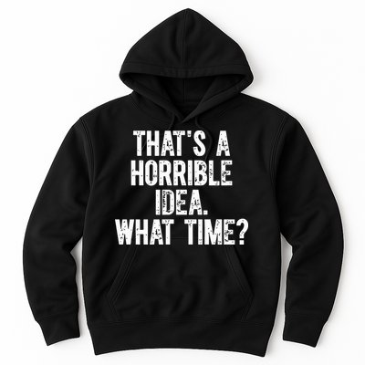 Shannon Sharpe ThatS A Horrible Idea What Time Hoodie
