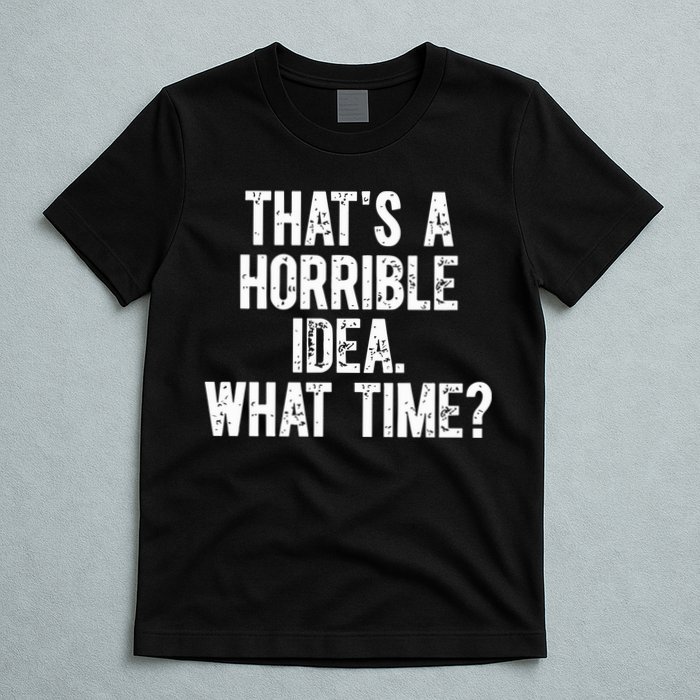 Shannon Sharpe ThatS A Horrible Idea What Time T-Shirt
