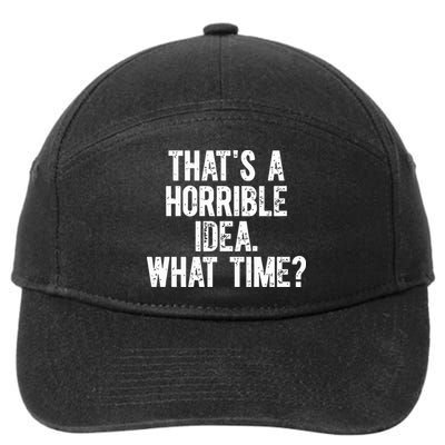 Shannon Sharpe ThatS A Horrible Idea What Time 7-Panel Snapback Hat