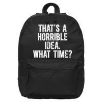Shannon Sharpe ThatS A Horrible Idea What Time 16 in Basic Backpack