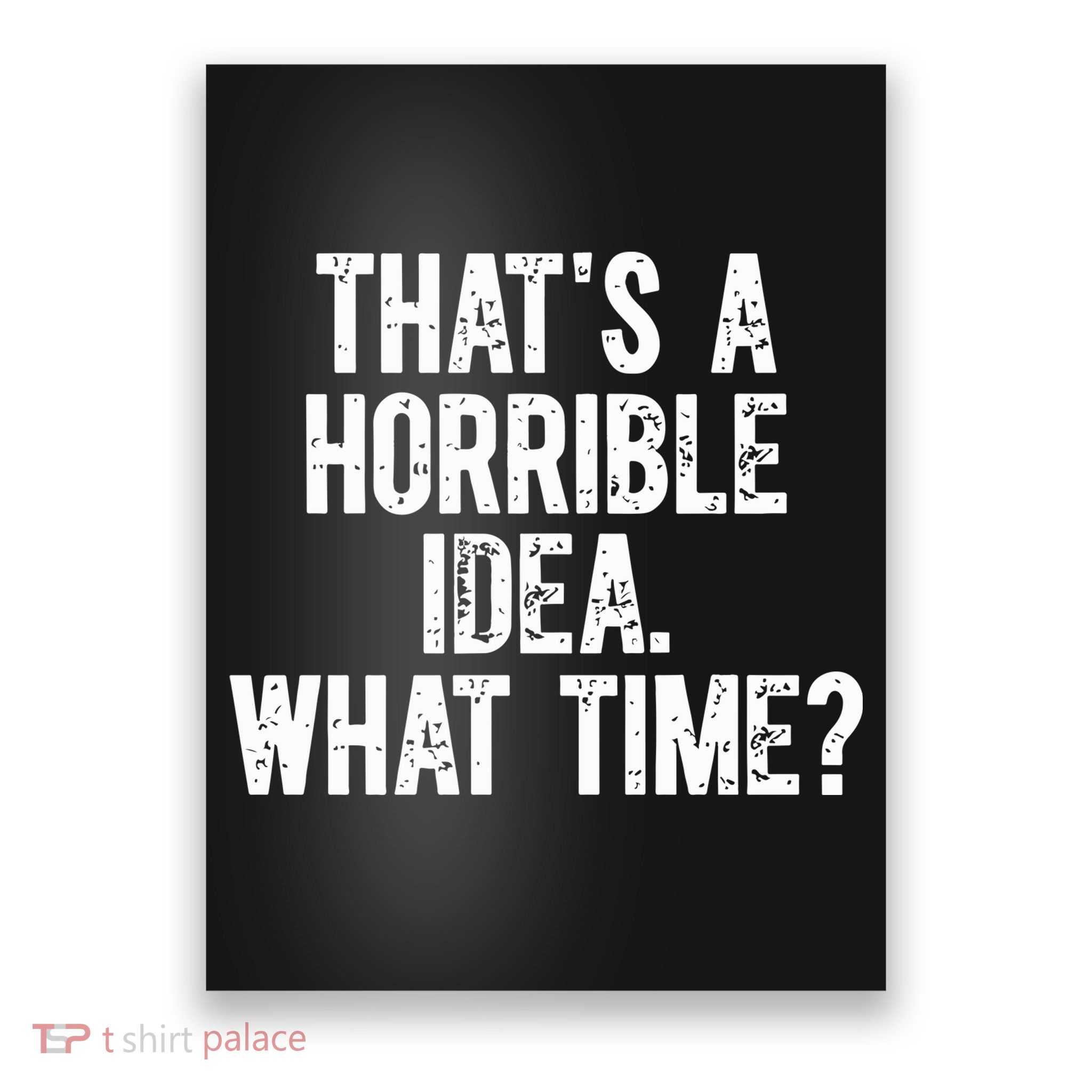 Shannon Sharpe ThatS A Horrible Idea What Time Poster