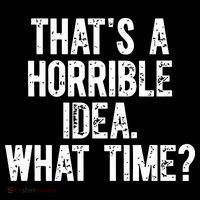 Shannon Sharpe ThatS A Horrible Idea What Time Premium T-Shirt