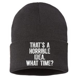 Shannon Sharpe ThatS A Horrible Idea What Time Sustainable Knit Beanie