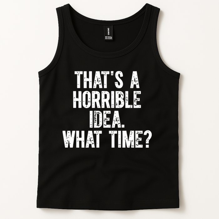 Shannon Sharpe ThatS A Horrible Idea What Time Tank Top