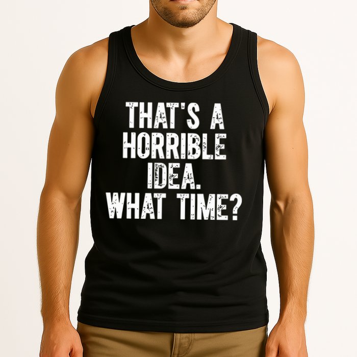 Shannon Sharpe ThatS A Horrible Idea What Time Tank Top
