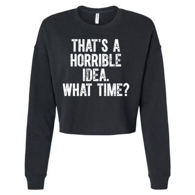 Shannon Sharpe ThatS A Horrible Idea What Time Cropped Pullover Crew