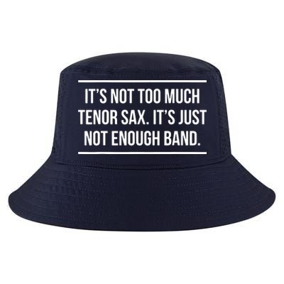 Saxophonist Saxist Tenor Sax Band Saxophone Cool Comfort Performance Bucket Hat