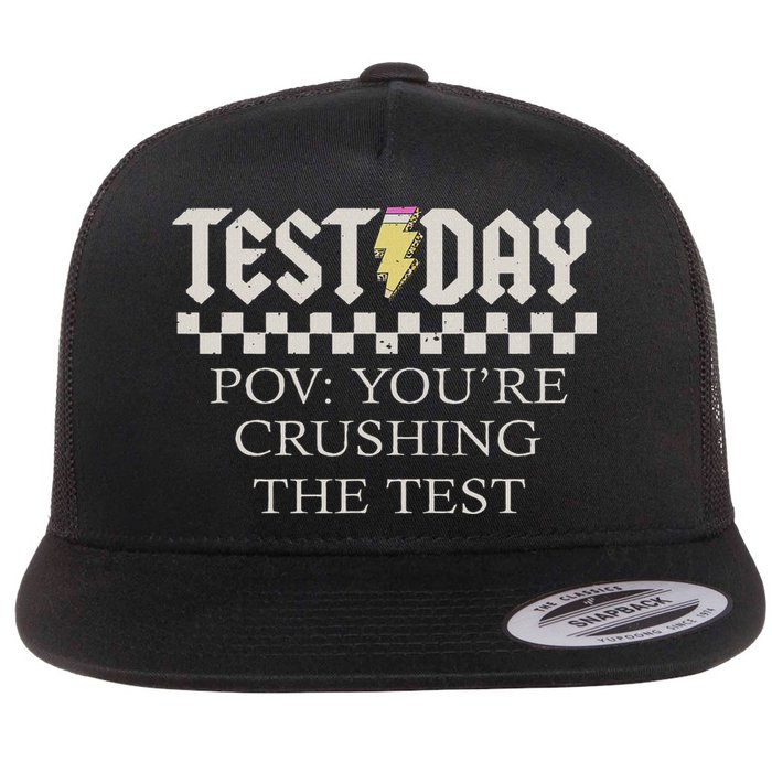 Staar State Testing Day Motivation You Are Crushing The Test Flat Bill Trucker Hat