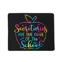 School Secretary Tees Secretaries Are The Core Of The School Mousepad