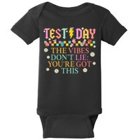 Staar State Testing Day Motivation Dont Lie Youve Got This Baby Bodysuit