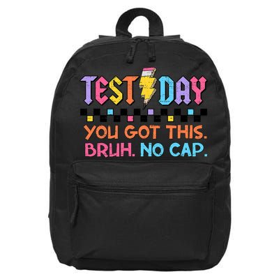 Staar State Testing Day Motivation You Got This Bruh No Cap  16 in Basic Backpack