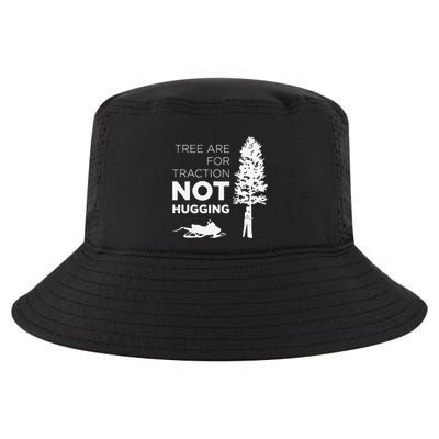 Snowmobile Sled Tree Are For Traction Not Hugging Cool Comfort Performance Bucket Hat