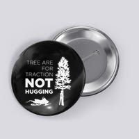 Snowmobile Sled Tree Are For Traction Not Hugging Button
