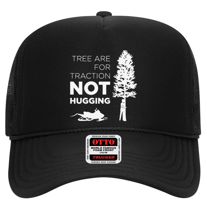 Snowmobile Sled Tree Are For Traction Not Hugging Trucker Hat