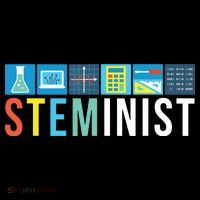 Steminist Science Technology Engineering Math STEM T-Shirt