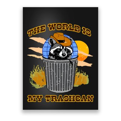 Shithead Steve The World Is My Trashcan Poster