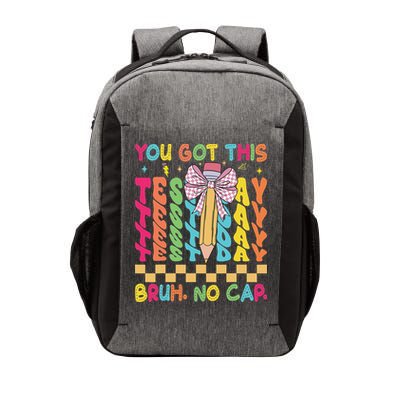 Staar State Testing Day Motivation You Got This Bruh No Cap Vector Backpack