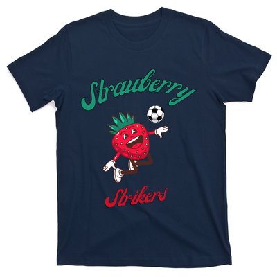 Strawberry Soccer Team Strawberry Strikers T-Shirt