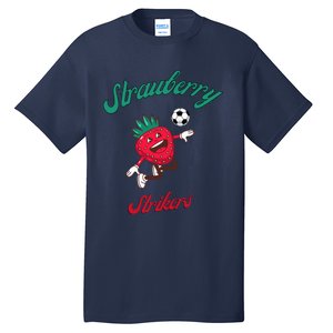 Strawberry Soccer Team Strawberry Strikers Tall T-Shirt